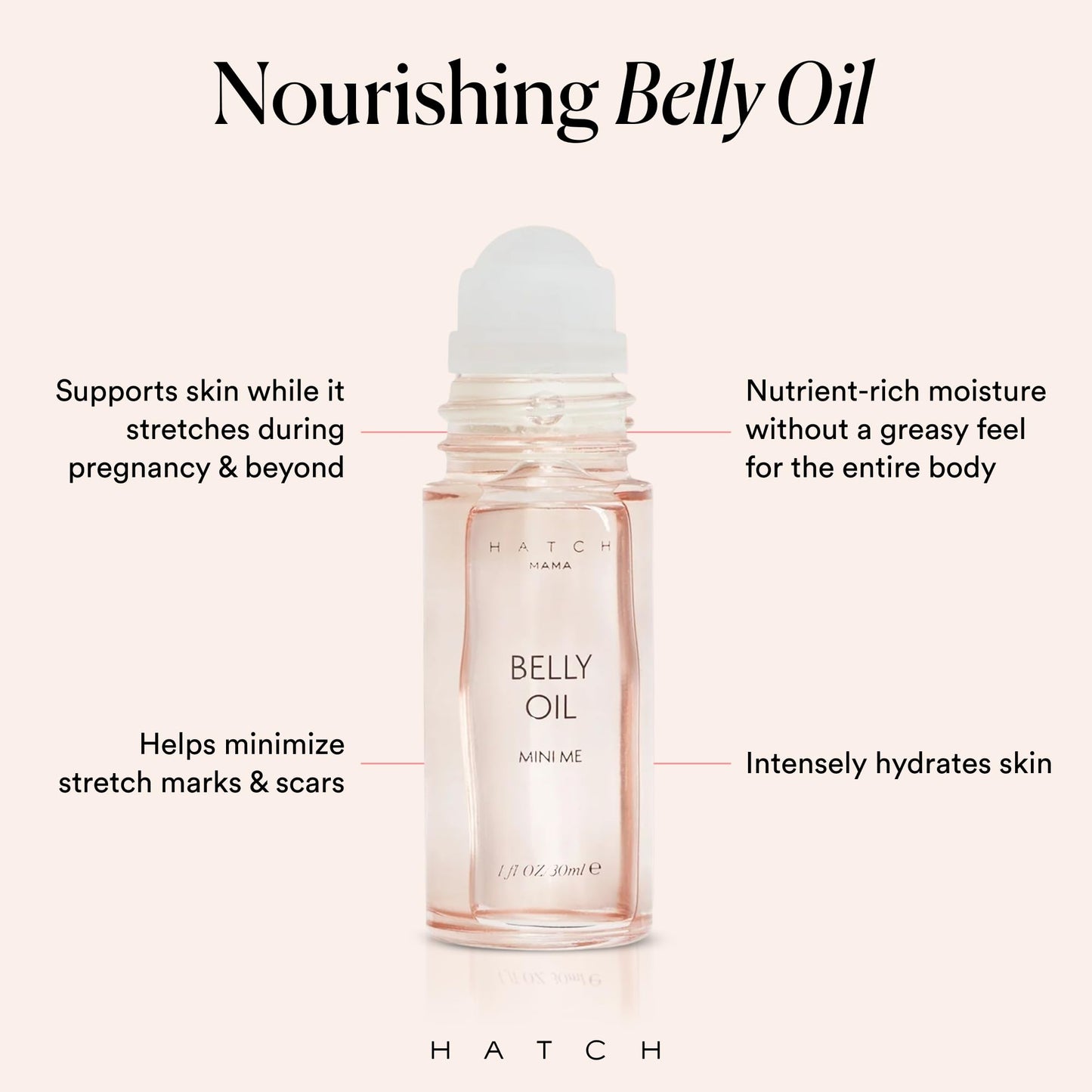 HATCH Belly Oil, Pregnancy & Postpartum Skincare for Stretch Marks